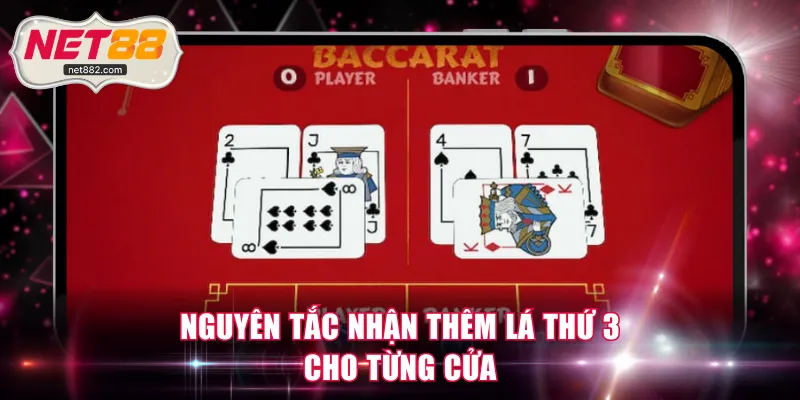 Nguyên tắc nhận thêm lá thứ 3 cho từng cửa