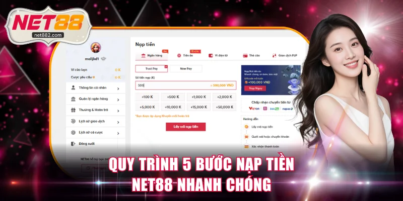 Quy trình 5 bước nạp tiền NET88 nhanh chóng