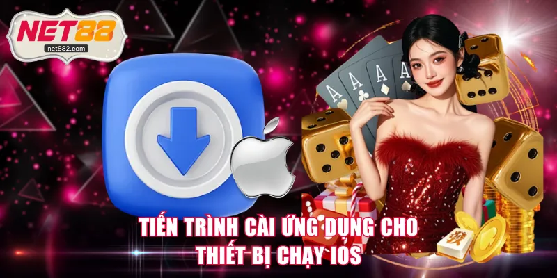 Tiến trình cài ứng dụng cho thiết bị chạy iOS